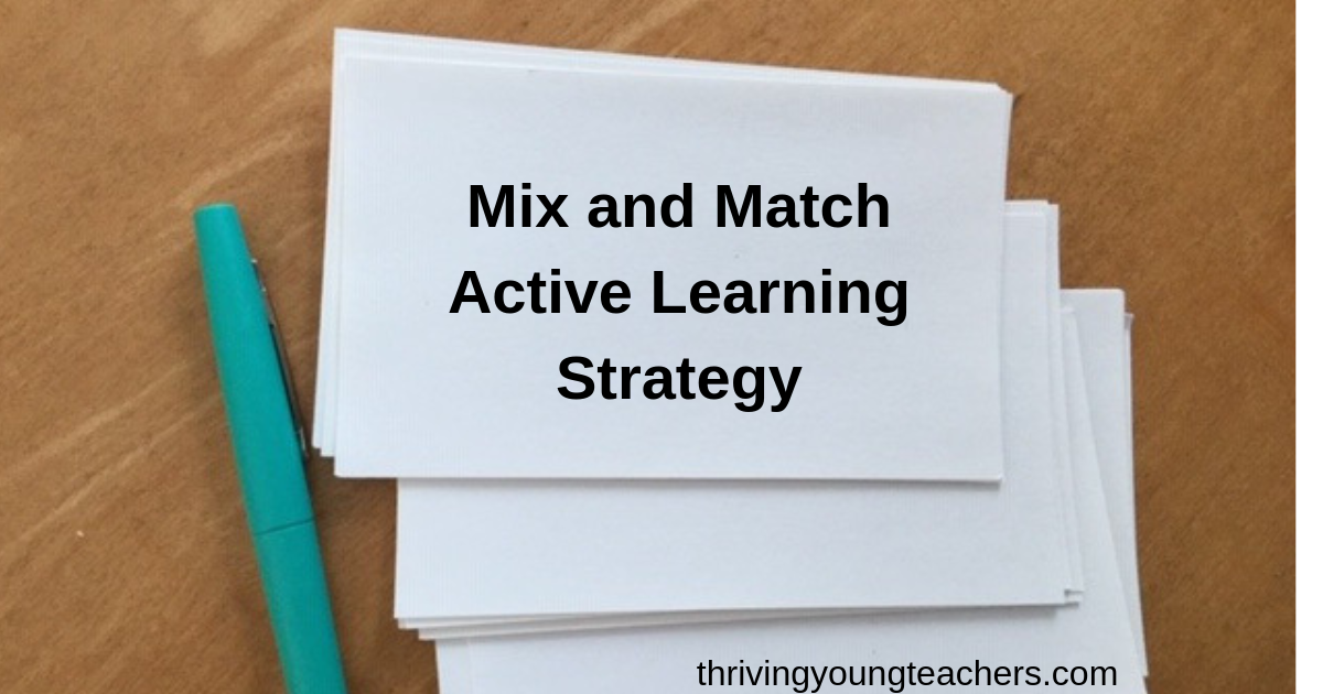 Mix And Match Active Learning Strategy - Inspired Together Teachers