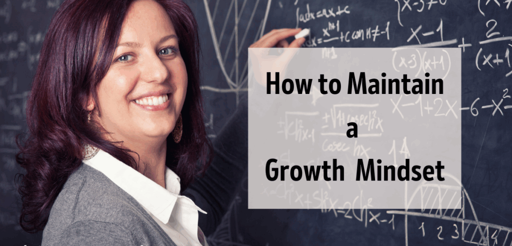 how to maintain a growth mindset