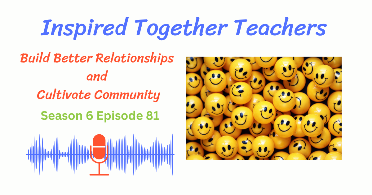 photo of hundreds of yellow balls with smiling faces on them, Build Better Relationships and Cultivate Community