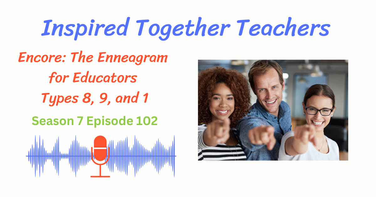 Enneagram types 8, 9 and 1