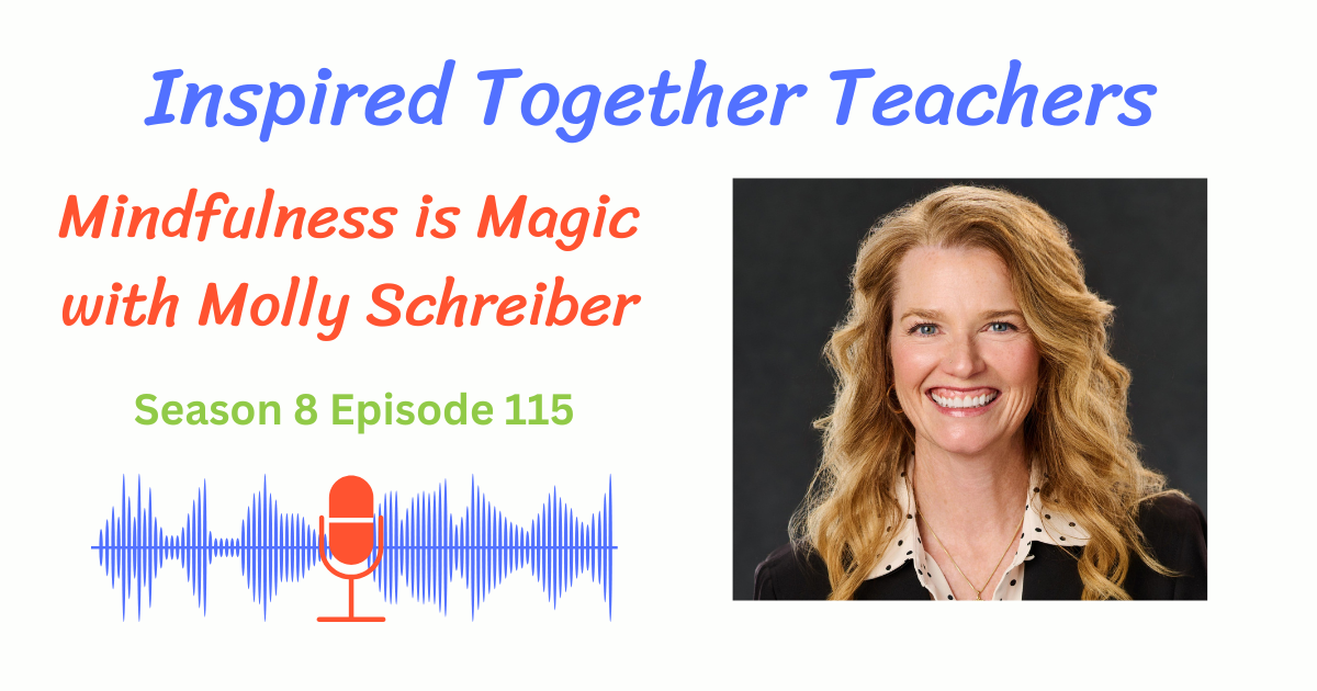 photo of Molly Schreiber, Mindfulness is Magic