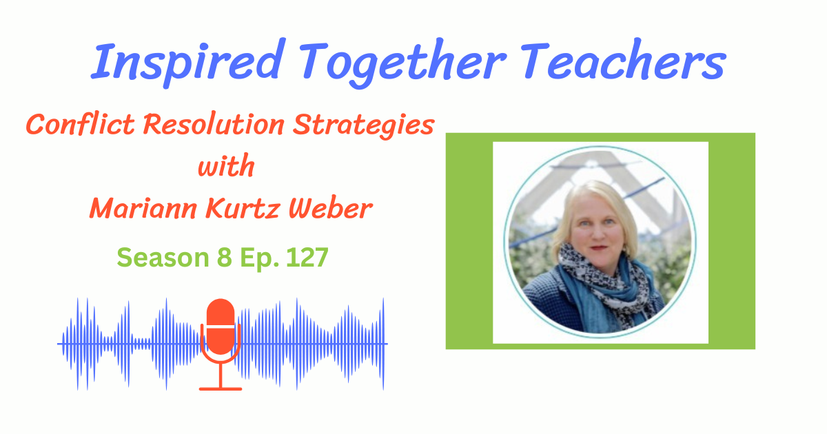 Conflict Resolution Strategies with Mariann Kurtz Weber, photo of Mariann